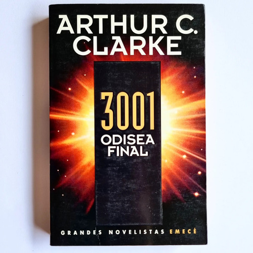 Arthur C. Clarke - 3001 Odisea Final