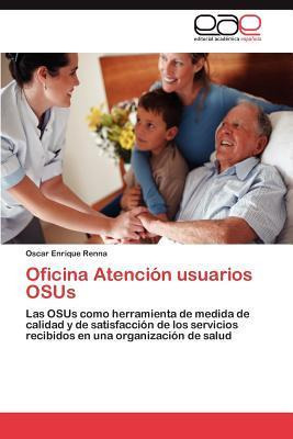 Libro Oficina Atencion Usuarios Osus - Oscar Enrique Renna