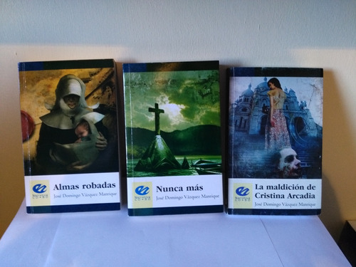 Libros Almas Robadas, Nunca Mas Y La Maldicion De Cristina A