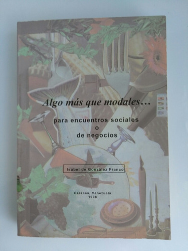 Libro De Etiqueta Y Protocolo Isabel De Gonzalez