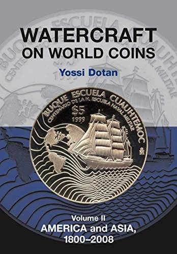 Embarcaciones En El Volumen Mundial De Monedas Ii America Y 