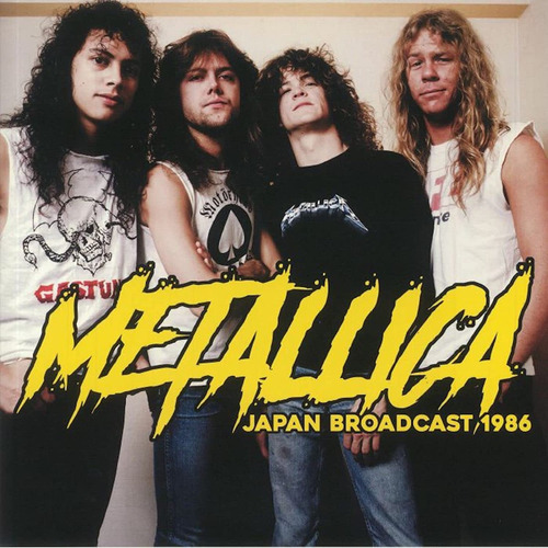 Metallica Japan Broadcast 1986  2 Lp 