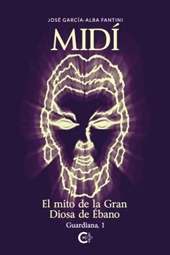 Libro Midíde José García Alba Fantini