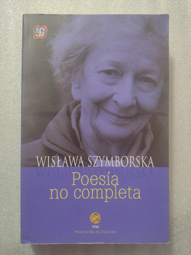 Wislawa Szymborska- Poesía No Completa- Fce- 2014