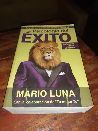 Libro Psicología Del Éxito Mario Luna Excelente Estado 