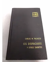 Comprar Los Disfrazados Y Otros Sainetes
