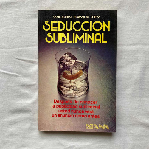 Sl3 Libro: Seducción Subliminal - Wilson Brian Key