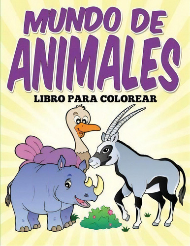 Libro Para Colorear, De Uncle G. Editorial Createspace Independent Publishing Platform, Tapa Blanda En Español