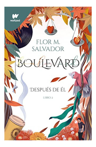 Despues De El (libro 2  Boulevard ) ¡gran Promoción!