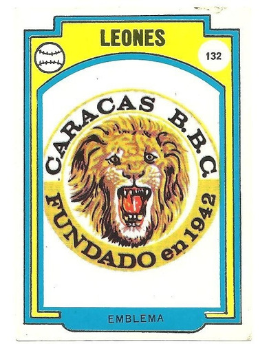 Emblema Oficial-leones Del Caracas, Año 1972-73, No. 132
