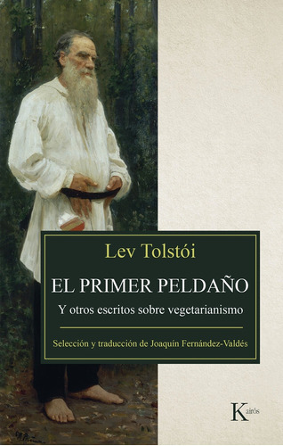 Primer Peldaño, El - Lev N. Tolstói