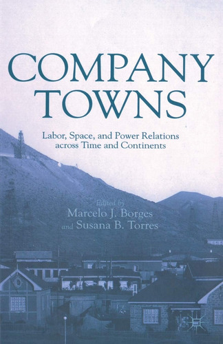 Libro En Inglés: Ciudades De La Empresa: Relaciones Laborale