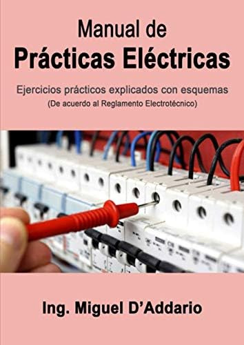 Libro: Manual De Prácticas Eléctricas (spanish Edition)