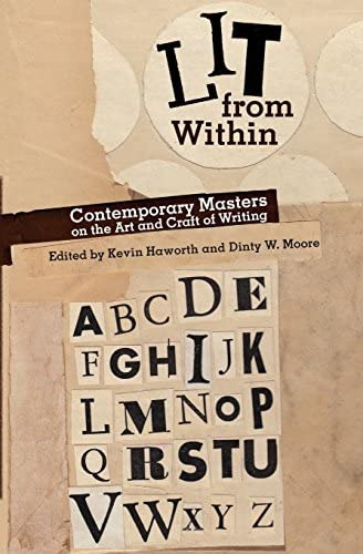 Lit From Within: Contemporary Masters On The Art And Craft Of Writing, De Haworth, Kevin. Editorial Ohio University Press, Tapa Blanda En Inglés