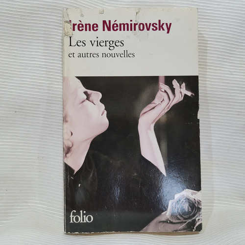 Les Vierges Et Autres Nouvelles Irene Nemirovsky Folio Franc