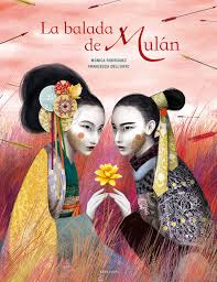 La Balada De Mulan