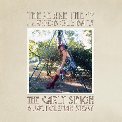 Simon Carly These Are The Good Old Days: The Carly Simon Lp