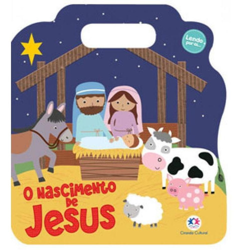 O Nascimento De Jesus, De Blanca Alves Barbieri, Paloma. Editora Ciranda Cultural, Capa Mole Em Português