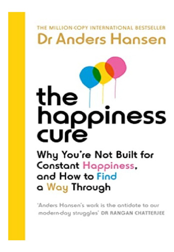 The Happiness Cure - Dr Anders Hansen. Eb12