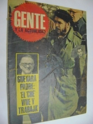 Gente 36 El Che Guevara Vive Y Trabaja Con Corte