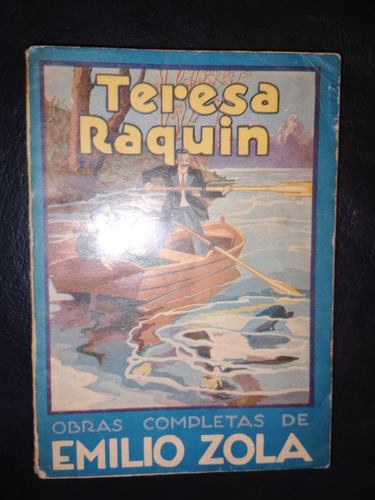 Libro Teresa Raquin Emilio Zola
