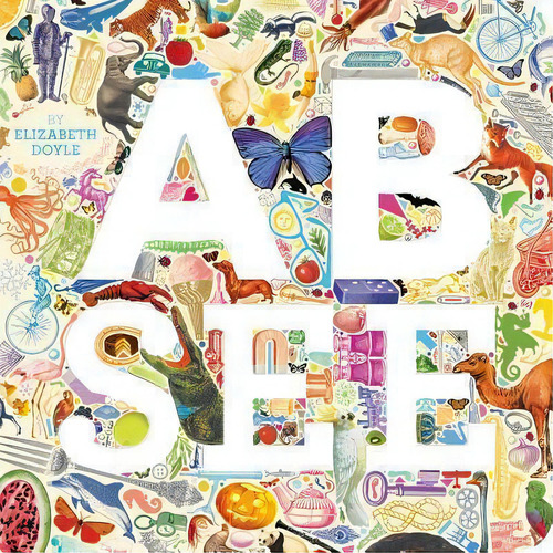 A B See, De Elizabeth Doyle. Editorial Simon & Schuster En Inglés, 2015