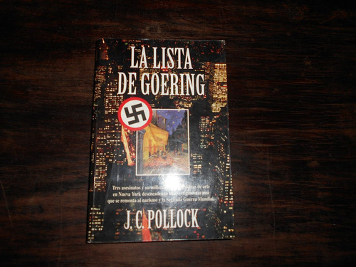La Lista De Goering.                          J. C. Pollock.