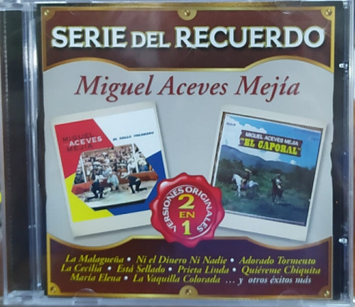 Miguel Aceves Mejía - Serie Del Recuerdo 