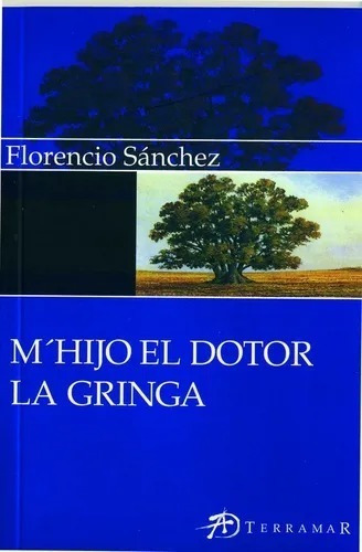 M Hijo El Dotor - La Gringa - Sanchez Florencio - Terramar