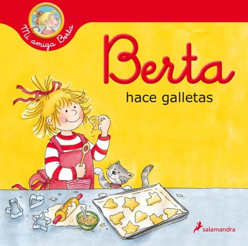 Berta Hace Galletas - Liane Schneider