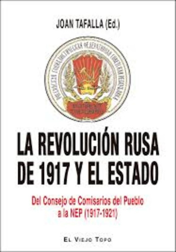 Revolucion Rusa De 1917 Y El Estado, El - Aa. Vv