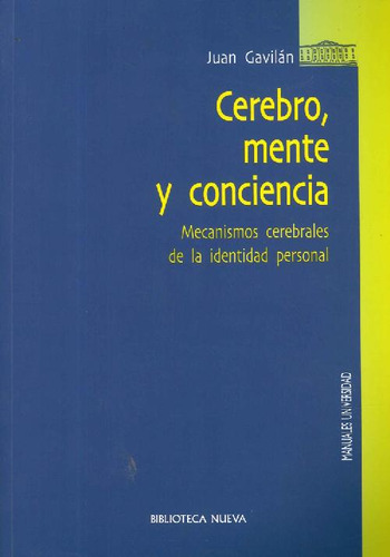 Libro Cerebro, Mente Y Conciencia De Juan Gavilán