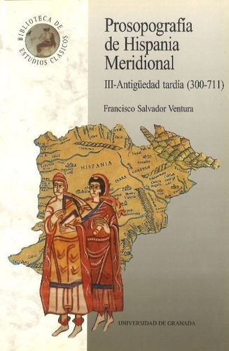 Libro Prosopografã­a De Hispania Meridional Iii Antigã¼ed...