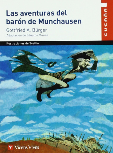 Las Aventuras Del Baron Munchausen - G. A. Bürger