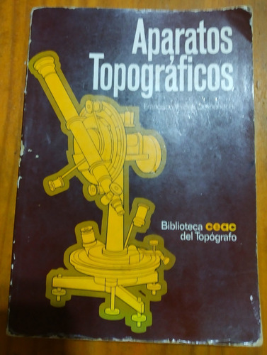 Topografia Aparatos Topograficos. Francisco Domenech. Ceac 