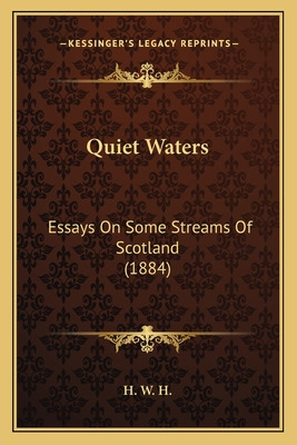 Libro Quiet Waters: Essays On Some Streams Of Scotland (1...