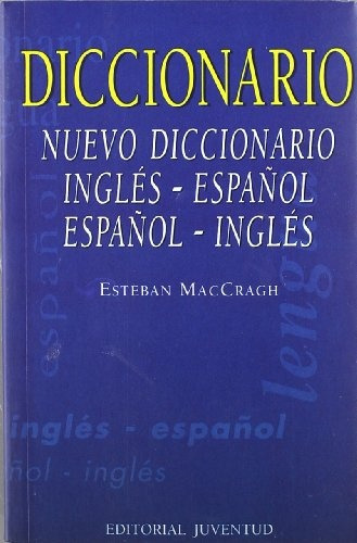 Nuevo Diccionario Inglés - Español, Maccragh, Juventud