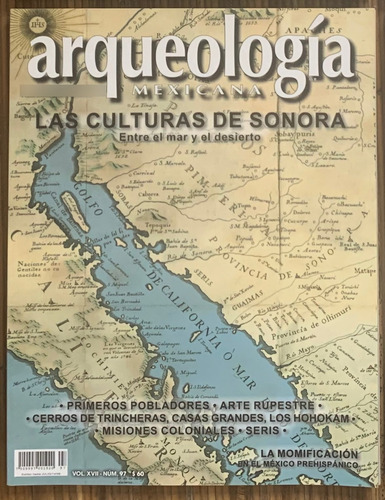 Las Culturas De Sonora - Arqueologia Mexicana #97