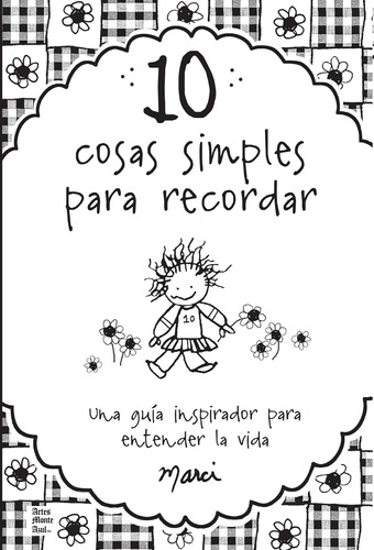 Libro: 10 Cosas Simples Que Recordar 10 Simple Things To Rem