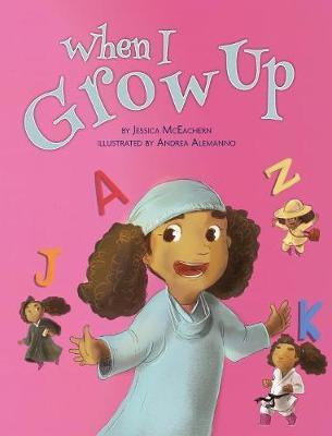 Libro When I Grow Up - Jessica Mceachern