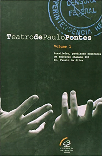 Teatro De Paulo Pontes - Vol.1, De Paulo,pontes. Editora Civilização Brasileira, Capa Mole, Edição 2 Em Português, 2021