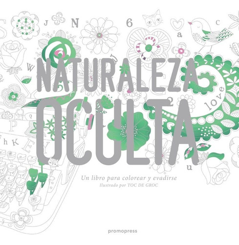 Naturaleza Oculta - Toc De Groc