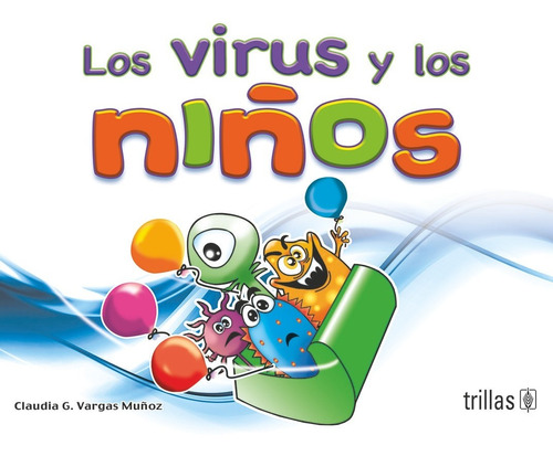 Libro Los Virus Y Los Niños