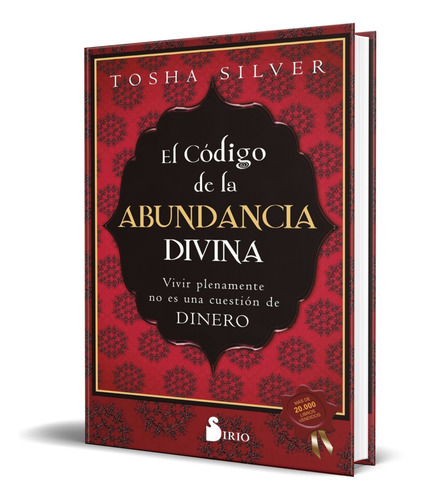 Libro El Codigo De La Abundancia Divina [ Original ] 