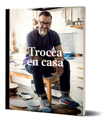 Libro Trocca En Casa - Fernando Trocca