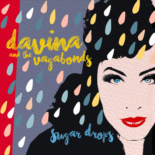 Cd: Cd De Edición Deluxe De Sugar Drops De Davina & The Vaga