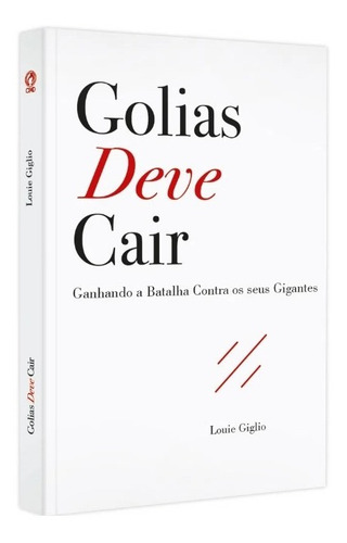 Livro Golias Deve Cair - Louie Giglio