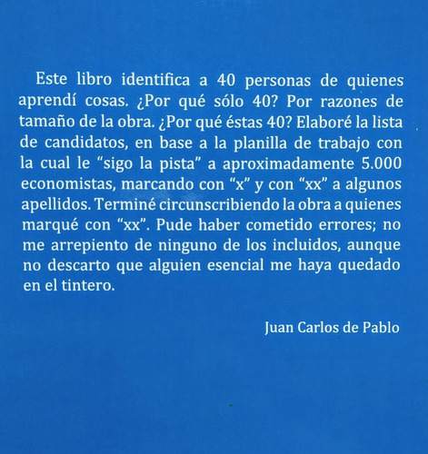 Que Aprendí De.. Juan Carlos De Pablo
