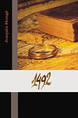 1492: Una Historia Alternativa Del Descubrimiento De America