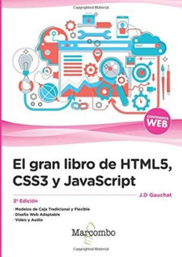 El Gran Libro De Html5, Css3 Y Javascript / Juan Diego Gauch